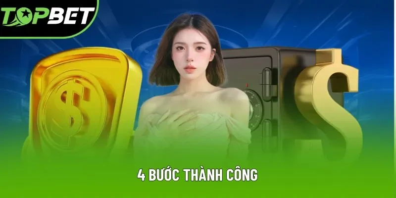 4 bước thành công 4 bước thành công